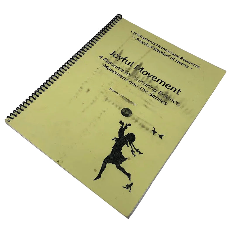 Christopherus Joyful Movement Spiral-Bound Workbook Donna Simmons