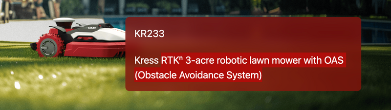 KR236S Kress RTKⁿ 9-acre Robotic Lawn Mower with OAS (Obstacle Avoidance System), enhanced motor and V-Wheel.